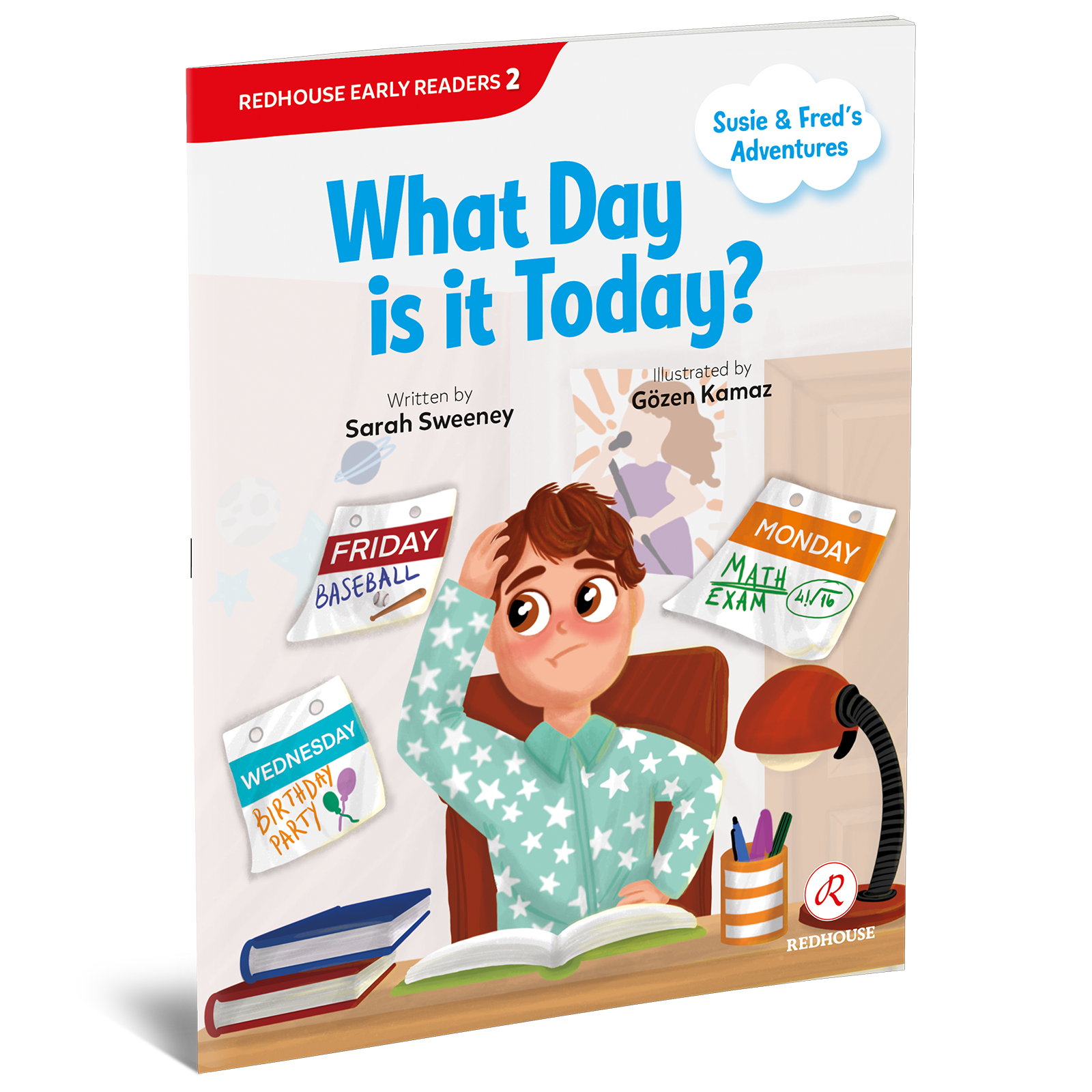 Susie And Fred s Adventures What Day Is It Today Sarah Sweeney 