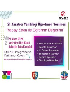 EÇEV 21. Yaratıcı Yenilikçi Öğretmen Semineri’ndeydik!