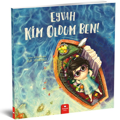Eyvah Kim Oldum Ben!