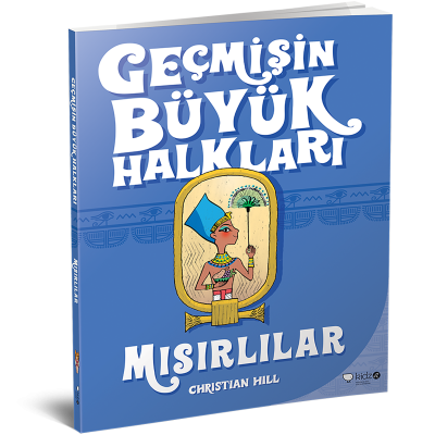 Geçmişin Büyük Halkları - Mısırlılar