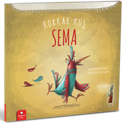 Leyla Fonten Serisi-5 Korkak Kuş Sema