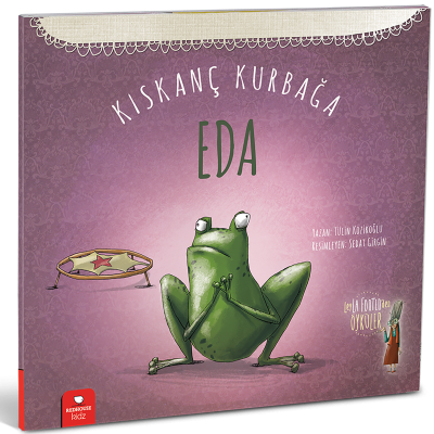 Leyla Fonten Serisi-6 Kıskanç Kurbağa Eda