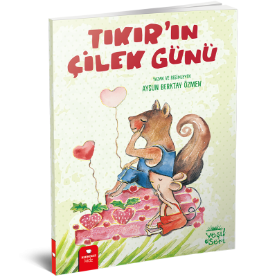 Yeşil Seri- Tıkırın Çilek Günü