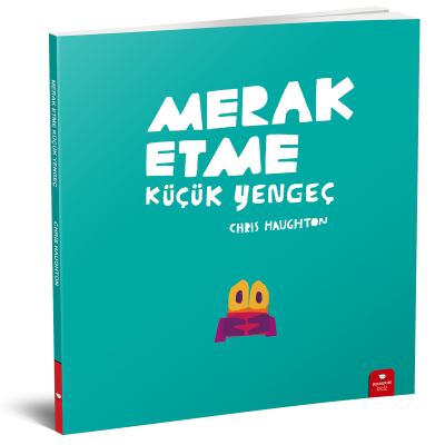 Merak Etme Küçük Yengeç