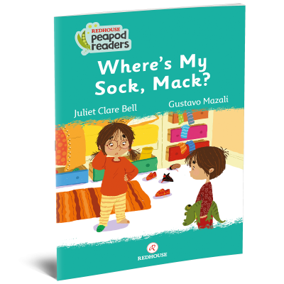 Peapod Readers -19: Wheres My Sock Mack