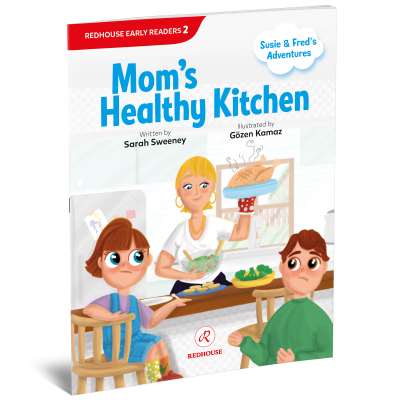 Susie and Fred’s Adventures: Mom's Healthy Kitchen
