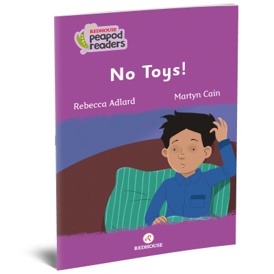 Peapod Readers -11: No toys!