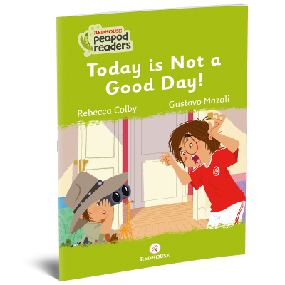 Peapod Readers -12: Today is not a good day!